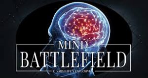 Mind is the Battlefield